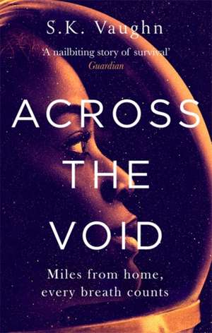 Across the Void de S. K. Vaughn