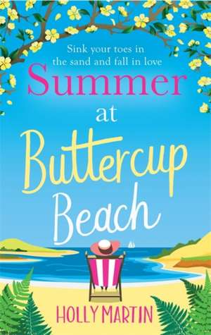 Summer at Buttercup Beach de Holly Martin