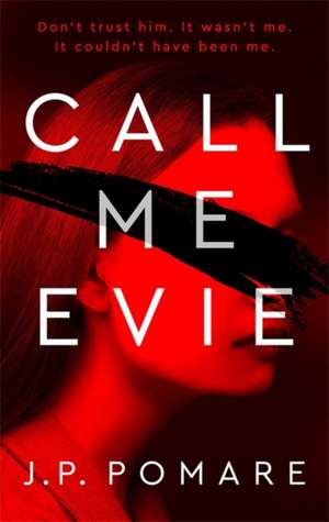 Pomare, J: Call Me Evie