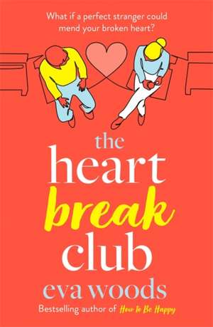 The Heartbreak Club de Eva Woods