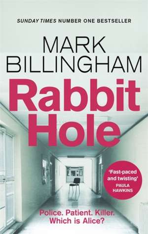 Rabbit Hole de Mark Billingham