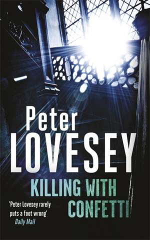 Killing with Confetti de Peter Lovesey