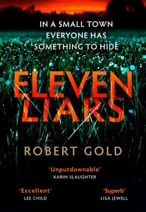 Eleven Liars de Robert Gold