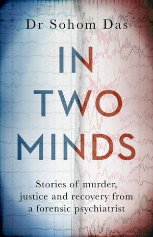 In Two Minds de Sohom Das