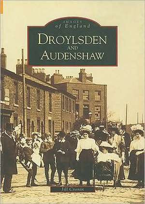 Droylsden and Audenshaw de Jill Cronin