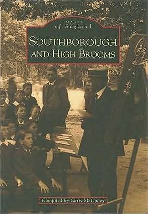 Southborough and High Brooms de CHRIS MCCOOEY