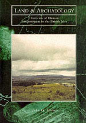 Land and Archaeology de John Gwynne Evans