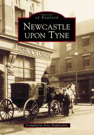 Newcastle Upon Tyne de Peter Hepplewhite