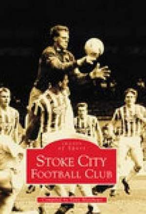 Stoke City Football Club de Tony Matthews