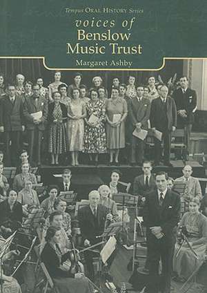 Voices of Benslow Music Trust de Margaret Ashby