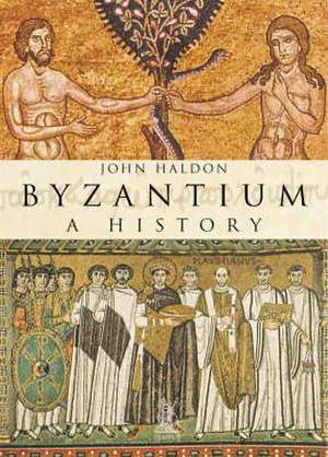 BYZANTIUM de John F. Haldon