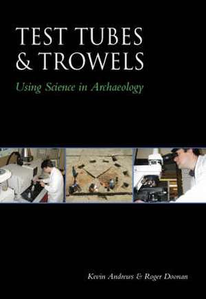 Andrews, K: Test Tubes and Trowels de Kevin Andrews