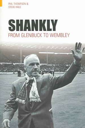 Shankly de Phil Thompson