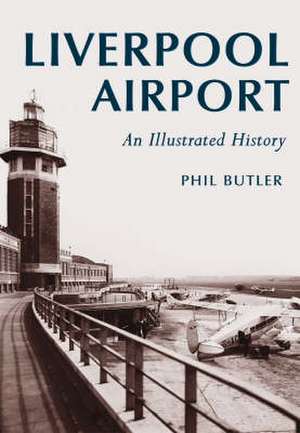 LIVERPOOL AIRPORT de Phil Butler