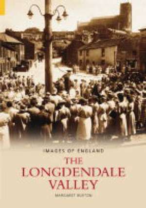 The Longdendale Valley de Margaret Buxton