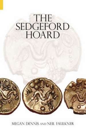 Sedgeford Hoard de Megan Dennis