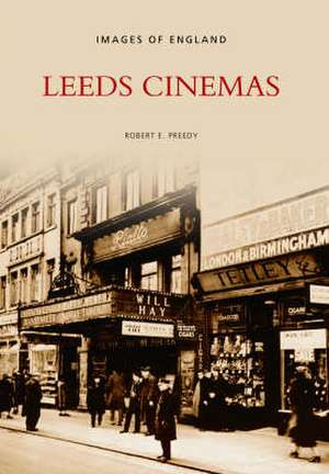 Leeds Cinemas de Bob Preedy