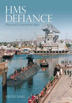 HMS Defiance de Keith Hall