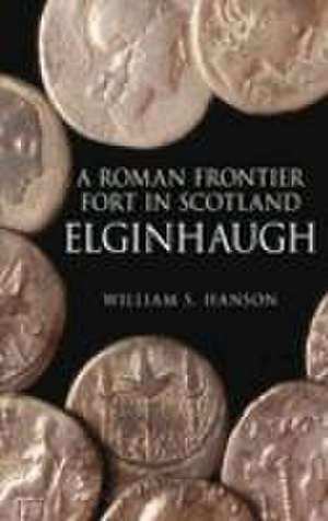 Roman Fort in Scotland de William S. Hanson