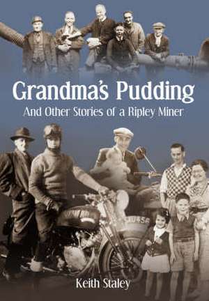 Grandma's Pudding de Keith Staley