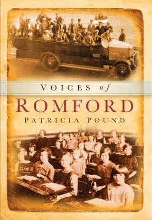 Voices of Romford de J Pound