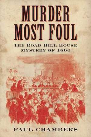 Murder Most Foul de Paul Chambers