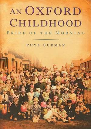 An Oxford Childhood de Phyl Surman