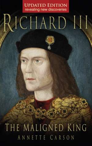 Richard III de Annette Carson