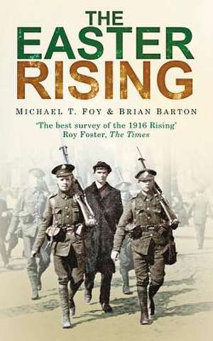 The Easter Rising de Michael T. Foy