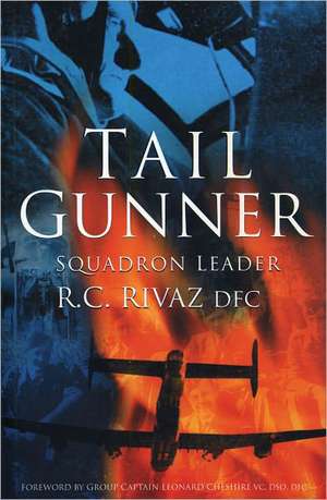 Tail Gunner de Richard Rivaz