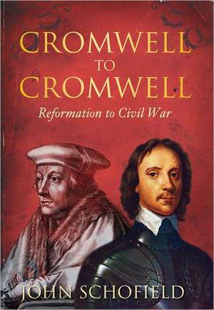 Cromwell to Cromwell de John Schofield