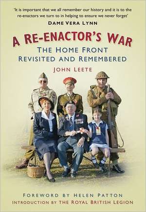 Re-enactor's War de John Leete