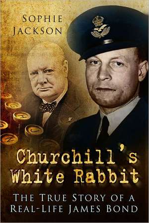 Jackson, S: Churchill's White Rabbit de Sophie Jackson