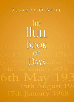 The Hull Book of Days de Susanna O'Neill