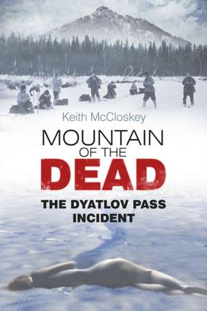 Mountain of the Dead de Keith McCloskey