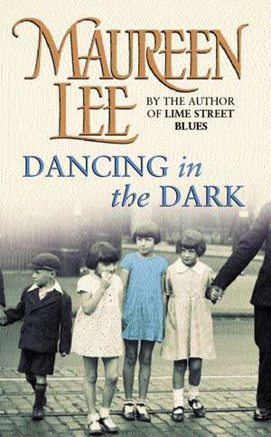 Dancing In The Dark de Maureen Lee