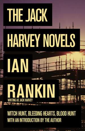 Rankin, I: Jack Harvey Novels