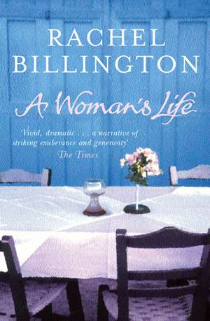 Billington, R: Woman's Life de Rachel Billington