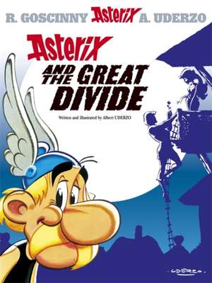 Asterix and the Great Divide de Albert Uderzo