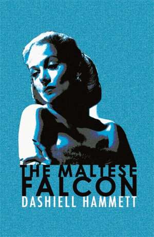 The Maltese Falcon de Dashiell Hammett