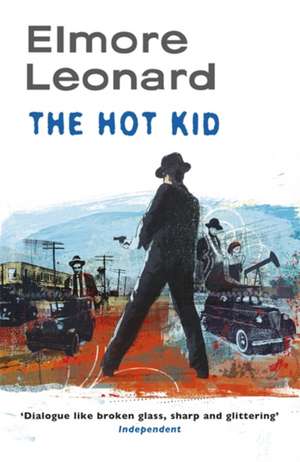 Leonard, E: Hot Kid