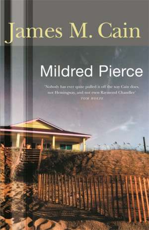 Mildred Pierce de James M. Cain