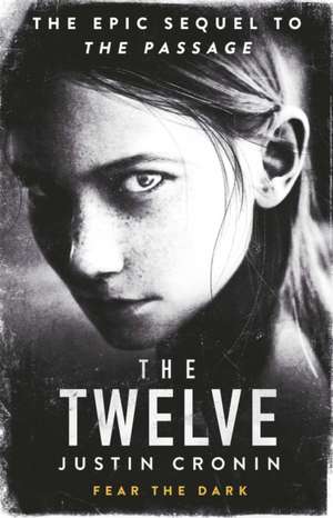 The Twelve de Justin Cronin