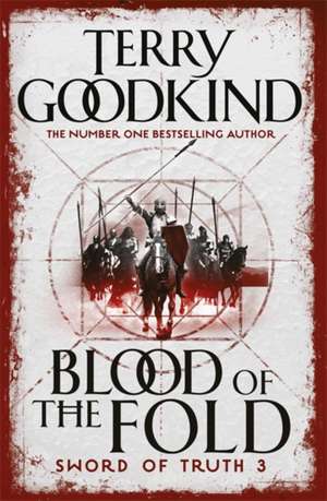 Blood of The Fold de Terry Goodkind