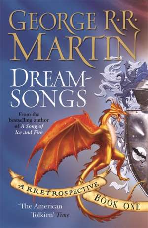 Dreamsongs 1 de George R. R. Martin