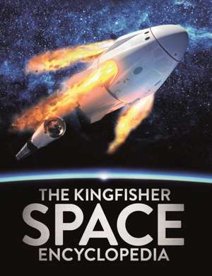 The Kingfisher Space Encyclopedia de Mike Goldsmith