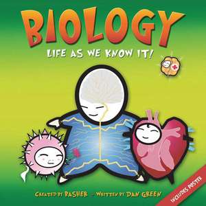 Biology: Life as We Know It! [With Poster] de Dan Green