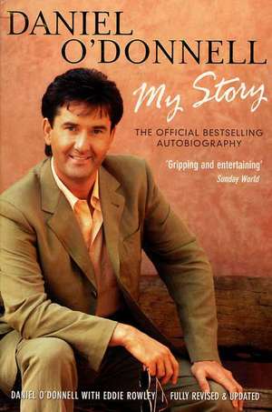 Daniel O'Donnell - My Story de Daniel O'Donnell