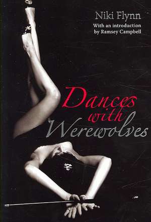 Dances with Werewolves de Niki Flynn