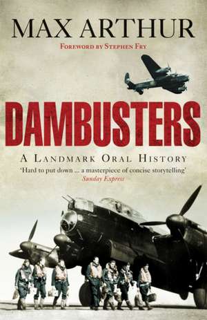 Dambusters de Max Arthur